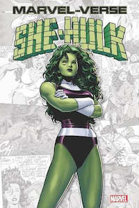 She Hulk Volumes: MARVEL-VERSE SHE-HULK