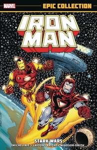 Graphic Novels: IRON MAN EPIC COLLECTION STARK WARS