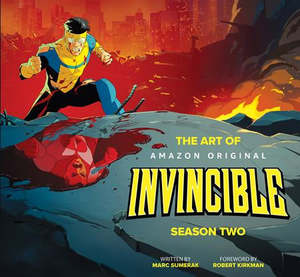 Books: ART OF INVINCIBLE SEASON TWO HC