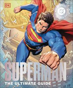 Books: SUPERMAN MAN OF STEEL ULTIMATE VISUAL GUIDE
