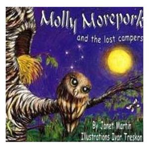 Childrens New Zealand: Molly Morepork And The Lost Campers - Janet Martin
