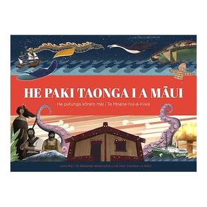 He Paki Taonga i a Maui (Maui's Taonga Tales te reo edition) | David Brechi&hellip;