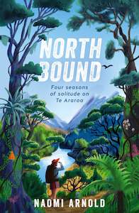 Northbound Book by Naomi Arnold