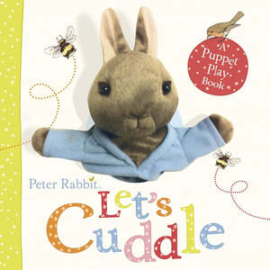 Peter Rabbit 1: Peter Rabbit Cuddle Puppet Book