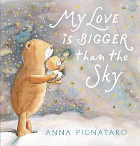 My love is bigger than the sky book