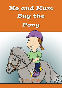 Products: Me and Mum the Pony - Me and Dad Kids Books