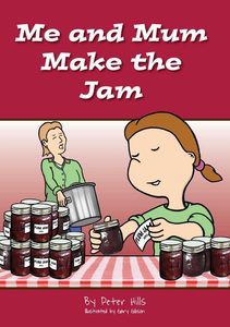 Products: Me and Mum Make the Jam - Me and Dad Kids Books