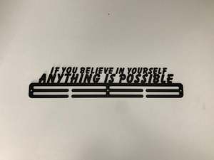 If you believe in yourself, anything is possible - Black