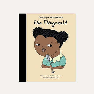 Books: Little People Big Dreams - Ella Fitzgerald