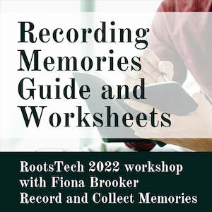 Workshops: Recording Memories - Guide and Worksheets