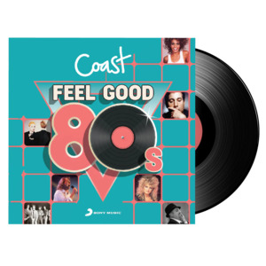 VARIOUS - Coast’s Feel Good 80s