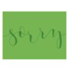 Products: Sorry Tiddly Greeting Card - Minerva