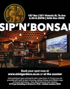 Bonsai Workshops: SIP & BONSAI Evening Workshop | 26th Nov 2025