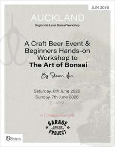 Bonsai Workshops: CRAFT BEER & BONSAI Beginners Workshop | 6th&7th Jun 2026