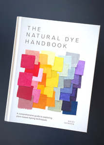 The Natural Dye Handbook, Heidi Iverson