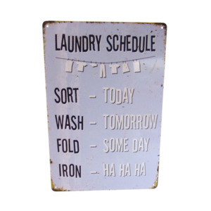 Novelty Signs: Tin Sign - Laundry Schedule