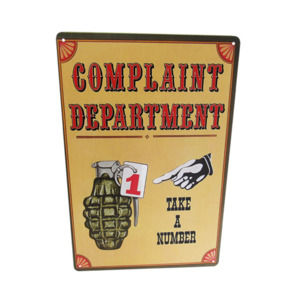 Novelty Signs: Tin Sign Complaint Department