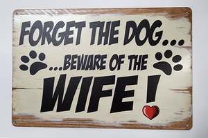 Tin Sign Beware of the Wife