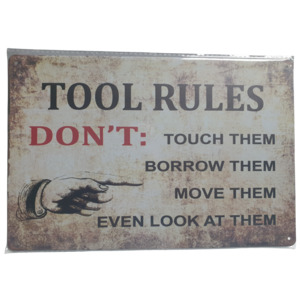 Art Tin - Tool Rules Sign