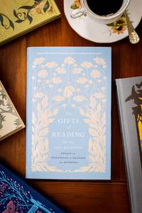 Gifts of Reading for the Next Generation