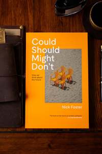 Could, Should, Might, Don't