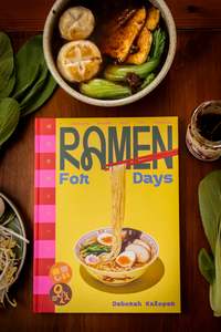 International: Ramen For Days: A Japanese Noodle Book For Everyone