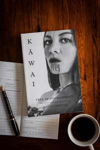 Historical Fiction: Kāwai Tree of Nourishment