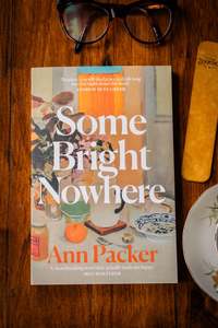 Some Bright Nowhere