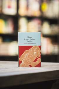 Science Fiction: Classic Science Fiction Stories