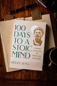 Philosophy: 100 Days to a Stoic Mind