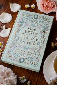 Diaries Calendars: Jane Austen Every Day of the Year