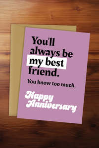 Greeting Cards: Too Much Anniversary Card