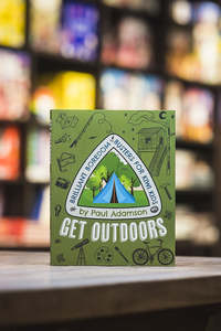 Childrens Non Fiction: Get Outdoors