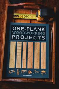 One-Plank Woodworking Projects