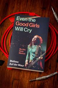 Even the Good Girls Will Cry