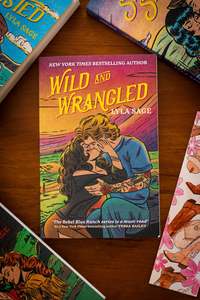 Wild and Wrangled: Rebel Blue Bk 4