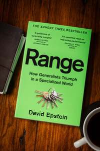 Business Technology: Range: How Generalists Triumph in a Specialized World