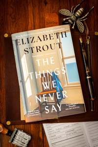 Fiction: Things We Never Say, The