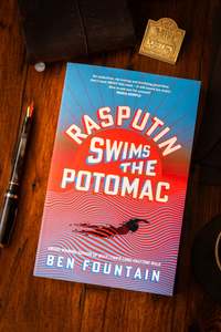 Fiction: Rasputin Swims the Potomac
