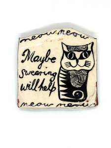 Gift: MAYBE SWEARING WILL HELP