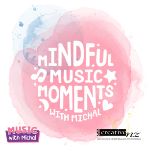 Mindful Music Moments - MUSIC WITH MICHAL