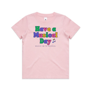 Childrens Have a Musical Day Tee: Pink - MUSIC WITH MICHAL