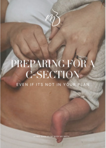 Free Resources: Preparing for a C-Section even if it is not in your plan