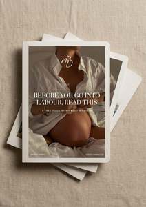 Free Resources: before you go into labour, you must read this