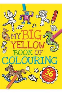 Rainbow: My Big Yellow Book of Colouring