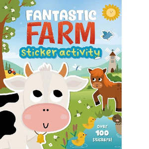Activity Books: Fantastic Farm Sticker Activity Book