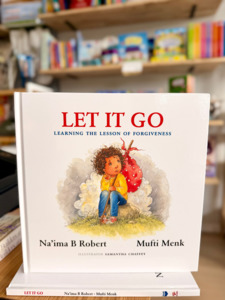 Picture Books: Let It Go - Learning the Lessons on Forgiveness