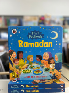 First Festivals Ramadan: A Lift-the-Flap Book Board
