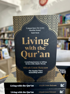 Quran: Living with the Qur’an