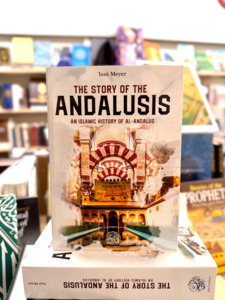 The Story of the Andalusis: An Islamic History of al-Andalus